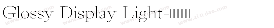 Glossy Display Light字体转换